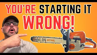 How To Start A Stihl Chainsaw - THE CORRECT AND EASY WAY!