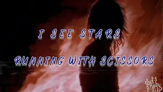 I See Stars - Running With Scissors (sub español)