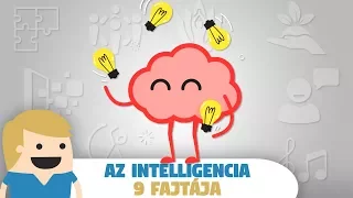 Az Intelligencia 9 fajtája! - Neked melyik a domináns intelligenciád?