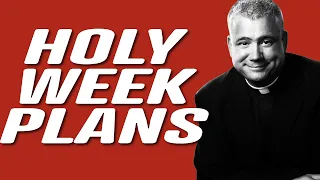 What To Do For Holy Week - Preparing Your Heart For Easter