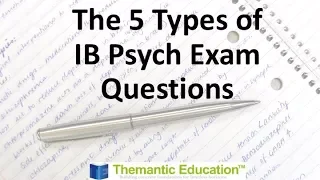 The 5 types of exam questions in IB Psychology