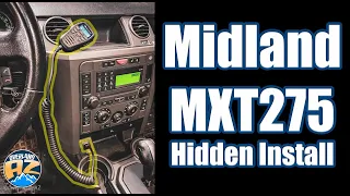 Midland MXT275 STEALTH install!