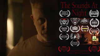 The Sounds At Night - Award Winning Horror Short Film (Watch At Night)
