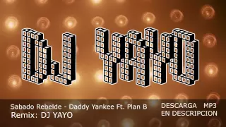 Sabado Rebelde - DJ YAYO