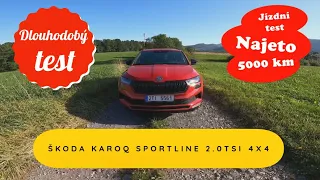 Škoda Karoq Sportline 2023 - jízdní test a zkušenosti po 5000 km!