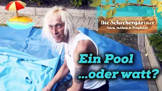 Poolaufbau im Prokrastinations-Paradies... oder watt? 🏊 | Die Schrebergärtner | Kabel Eins