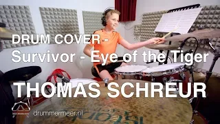 Eye of the Tiger - Survivor - Drum Cover - Drummer: Thomas Schreur