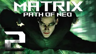 Matrix - Path of Neo(Матрица - Путь Нео) - Избранный - Прохождение #2