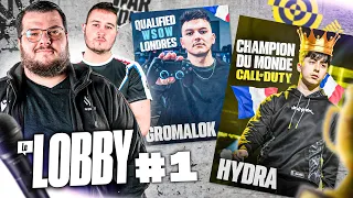 🎙️ LE LOBBY #1 ▶️Talk : COD | Avec le champion du monde Hydra, Gromalok (WSOW) & @ZylewR​