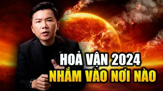 (Bản full) Tổng Hợp Tiên Tri Đầu Năm 2024 Hoả Vận Sẽ Ứng Nghiệm Ở Quốc Gia Nào