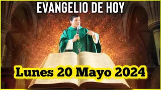 EVANGELIO DE HOY Lunes 20 Mayo 2024 con el Padre Marcos Galvis