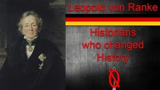 Leopold Von Ranke | Historians who changed history