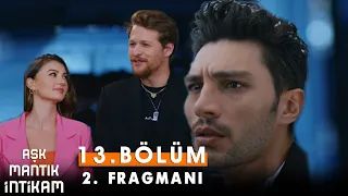 Aşk Mantık İntikam 13.Bölüm 2.fragman Gitme Esra...!