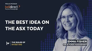 Emma Fisher: Why it pays to be bullish (and the most outstanding idea on the ASX today)