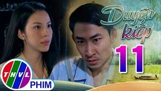 DUYÊN KIẾP - Tập 11[1]: Phan thề sẽ dùng phần đời còn lại để trừng phạt Thúy