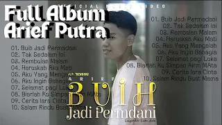 KUMPULAN LAGU SLOWROCK TERBARU 2022 ARIEF PUTRA - SATU RASA CINTA || FULL ALBUM TANPA IKLAN