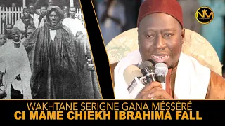 S GANA MÉSSÉRÉ WAKHTANE CI MAME CHIEKH IBRAHIMA FALL AK SERIGNE TOUBA