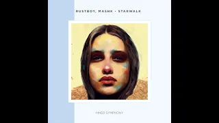 Mashk, Rustboy - Starwalk (Original Mix)