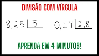 DIVISÃO DE NÚMEROS DECIMAIS | DIVISÃO COM VÍRGULA | APRENDA EM 4 MINUTOS!!!