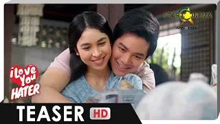 Zoey: "Ganito na ba ako ka-desperada sa love?" | 'I Love You, Hater' | Teaser