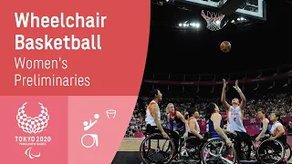 Women's Wheelchair Basketball Preliminaries - Morning | Day 1 | Tokyo 2020 Paralympic Games