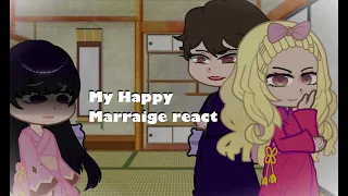 My Happy Marriage react GCRV