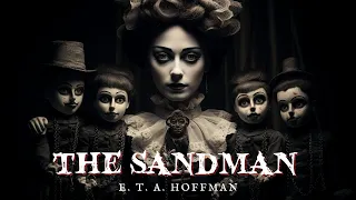 The Sandman by E T A Hoffman