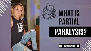 Having Partial Paralysis - What Are My Limitations?♿️