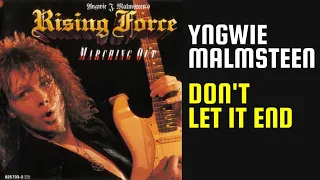 Yngwie Malmsteen - Don't Let It End - Lyrics - Tradução pt-BR