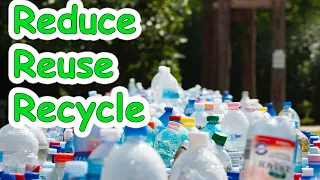 Reduce Reuse Recycle. Why should we bother to reduce, reuse or recycle?