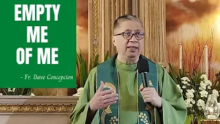 Feb. 1, 2021 | HOMILY | EMPTY ME OF ME - Fr. Dave Concepcion