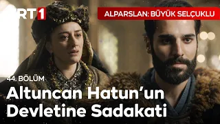 Altuncan Hatun'un Sadakati - Alparslan: Büyük Selçuklu 44. Bölüm