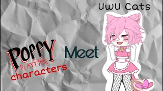 Poppy Playtime Characters meet an UwU Cat