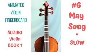 🌱 🌼MAY SONG. Suzuki Violin Book 1-6. SLOW. Play Along with Anim. 🎻Violin FB 🔔 𝓦𝓱𝓮𝓻𝓮 𝑴𝒊𝒓𝒂𝒄𝒍𝒆𝒔 𝑪𝒓𝒆𝒂𝒕𝒆💞