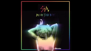 Move Your Body - Sia (Extended)