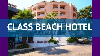 CLASS BEACH HOTEL 3* Турция Мармарис обзор – отель КЛАСС БИЧ ХОТЕЛ 3* Мармарис видео обзор