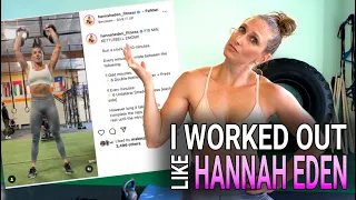 I Worked Out Like Hannah Eden - Here's What Happened