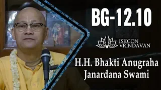 05.06.2019_H.H. Bhakti Anugraha Janardana Swami_BG-12.10