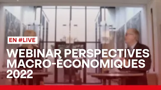 Webinar Perspectives macro-économiques 2022 et impact sur les taux
