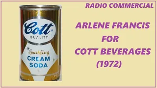 RADIO COMMERCIAL - ARLENE FRANCIS FOR COTT BEVERAGES (1972)