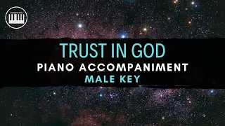 TRUST IN GOD (ELEVATION WORSHIP) | PIANO ACCOMPANIMENT WITH LYRICS | PIANO KARAOKE Male Key