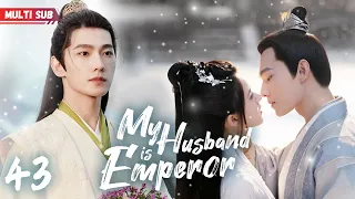 MY HUSBAND IS EMPEROR❤️‍🔥EP43 | #zhaolusi | Emperor's wife's pregnant, but he found he's not the dad