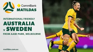 CommBank Matildas v Sweden | International Friendly