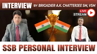 NDA SSB Personal Mock Interview | By Brigadier Amit Kumar Chatterjee | SSB Interview Preparation