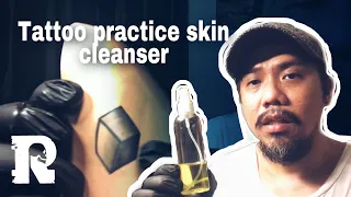 How to clean your tattoo practice skin