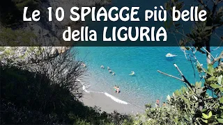 Le 10 spiagge più belle della Liguria