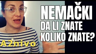 NEMAČKI A2 NIVO- PROVERITE KOLIKO ZNATE I PRIMENITE ODMAH - PREVODIMO 30 REČENICA NA NEMAČKI