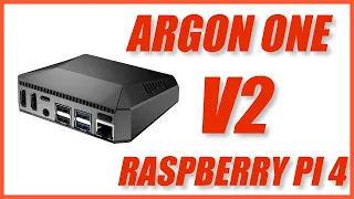 Argon ONE V2 Case Assembly and Fan Script Installation for Raspberry Pi 4