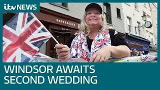 Windsor gears up for second Royal Wedding of the year | ITV News