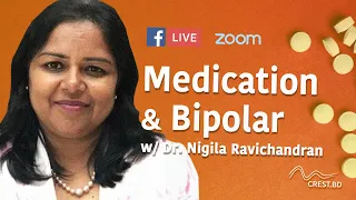 Medication & Bipolar Disorder | Dr. Nigila Ravichandran | #talkBD EP. 19 💊